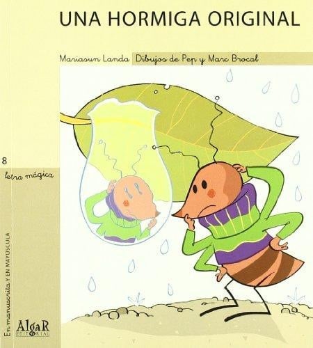Una hormiga original