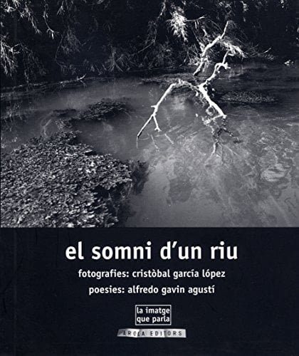 El Somni D'un Riu