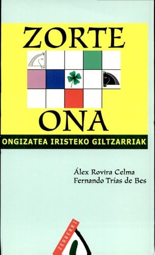 Zorte ona Ongizatea iristeko giltzarriak