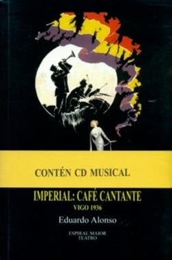Imperial, café cantante Vigo 1936
