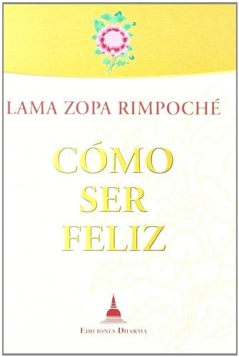 Cómo ser feliz