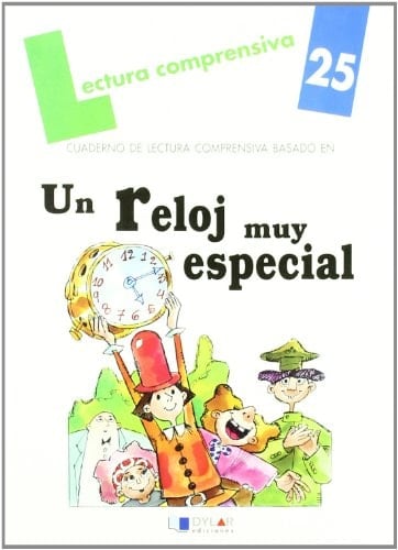 UN RELOJ MUY ESPECIAL.cUADERNO DE LECTURA COMPRENSIVA