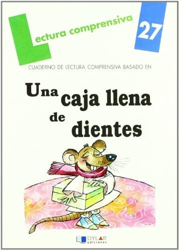 UNA CAJA LLENA DE DIENTES. CUADERNO DE LECTURA COMPRENSIVA