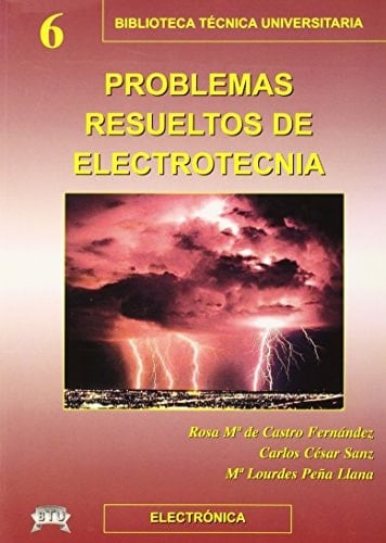 Problemas resueltos de electrotecnia