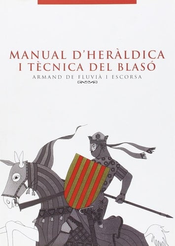 Manual d'heràldica i tècnica del blasó amb un glossari final