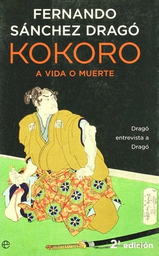 Kokoro a vida o muerte : Dragó entrevista a Dragó
