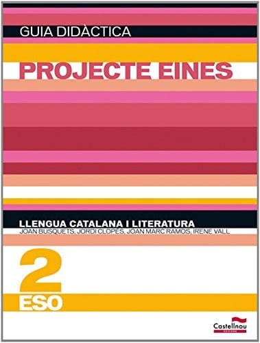 Llengua catalana i literatura, 2 ESO. Guia didàctica