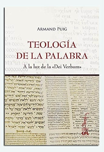 Teología de la palabra a la luz de la "Dei Verbum"