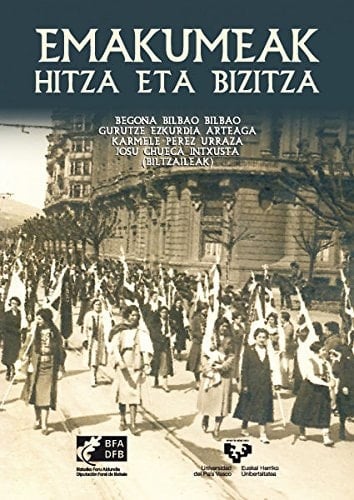 Emakumeak, hitza eta bizitza 90 urte Emakume Abertzale Batza