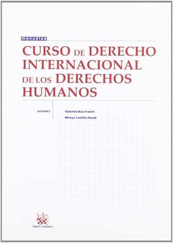 Curso de Derecho Internacional de los Derechos Humanos