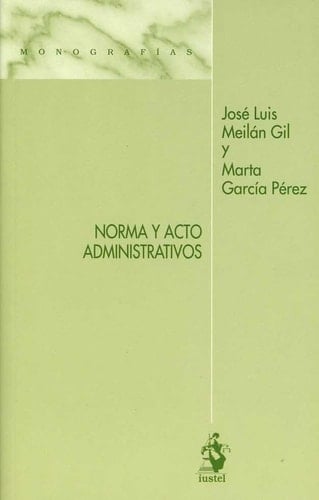 Norma y acto administrativos