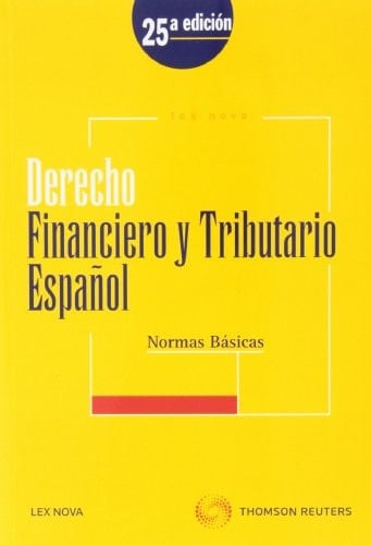 Derecho Financiero y tributario Español. Normas básicas (Papel + e-book) (Monografía) (Spanish Edition)