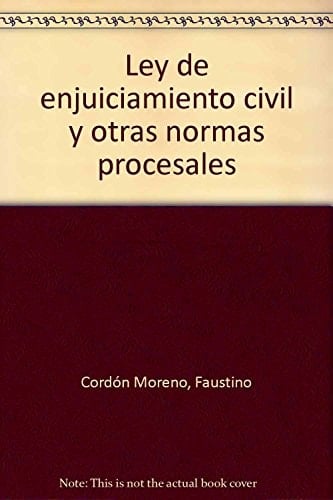 Ley de enjuiciamiento civil y otras normas procesales