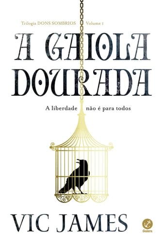A Gaiola Dourada (Em Portugues do Brasil)