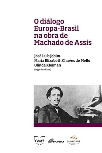 Dialogue Europe-Brésil dans l'œuvre de Machado de Assis