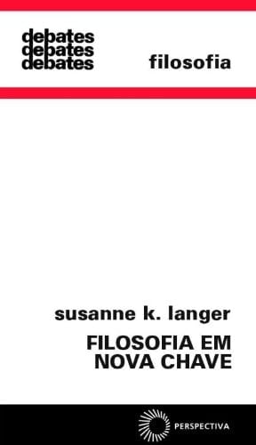 Filosofia em Nova Chave (Em Portuguese do Brasil)