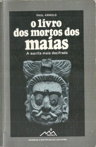 O Livro dos Mortos dos Maias
