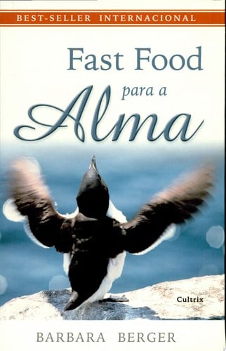 Fast Food Para a Alma