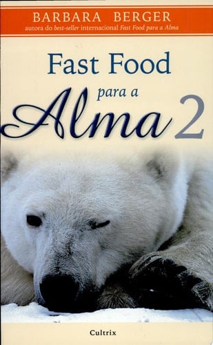 Fast Food Para a Alma 2