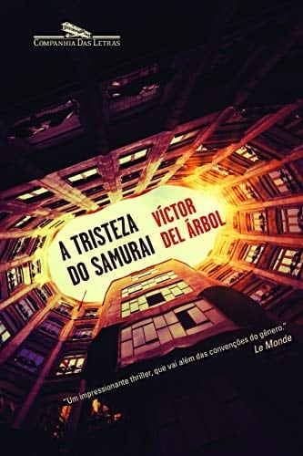 A Tristeza do Samurai (Em Portugues do Brasil)