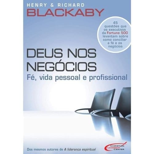 Deus Nos Negócios: Fé, Vida Pessoal e Profissional