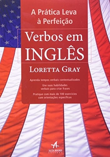 A Prática Leva à Perfeição. Verbos em Inglês