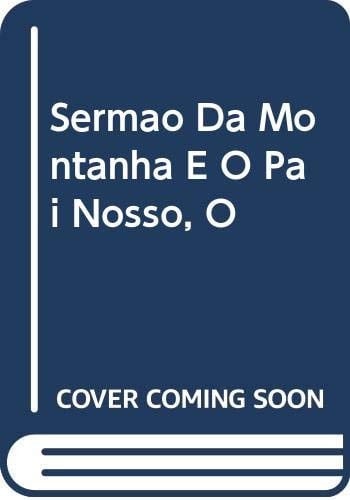 Sermao Da Montanha E O Pai Nosso, O