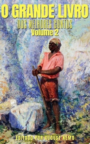 O Grande Livro dos Melhores Contos: Volume 2
