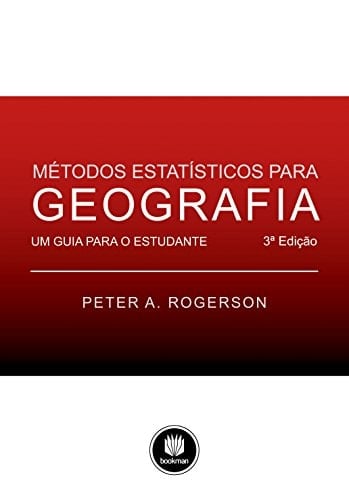 Métodos Estatísticos para Geografia Um Guia para o Estudante