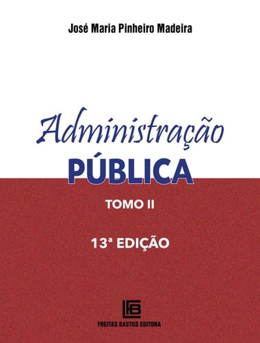 Administração Pública - Tomo II