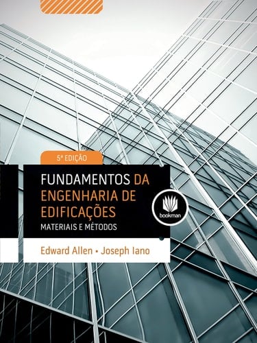 Fundamentos da Engenharia de Edificações Materiais e Métodos