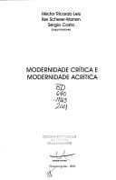 Modernidade crítica e modernidade acrítica