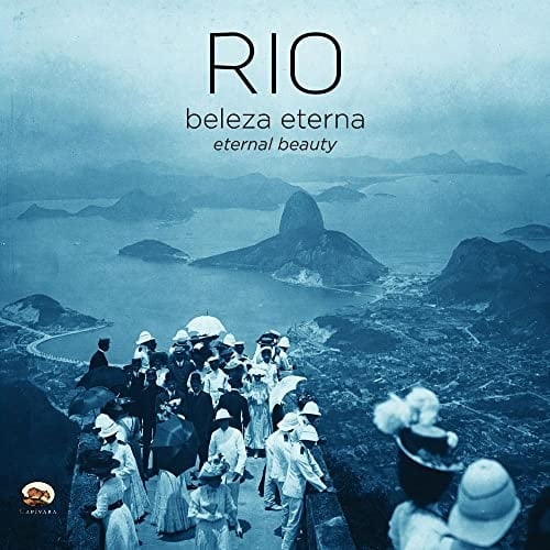 Rio : eternal beauty
