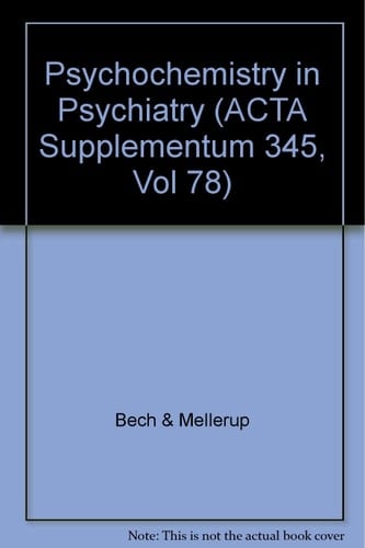 Psychochemistry in Psychiatry Papers Presented in Memory of Ole J. Rafaelsen