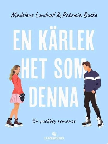 En kärlek het som denna
