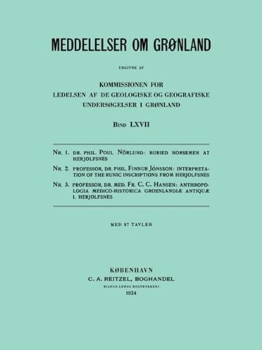 Monographs on Greenland / Meddelelser Om Gronland Volume 67