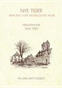 Nye tider men end lyser skovklosters mure : Herlufsholm 1934-1990