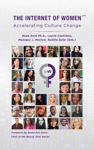 The Internet of Women Accelerating Culture Change