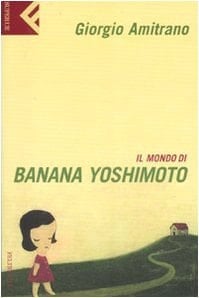 Il mondo di Banana Yoshimoto
