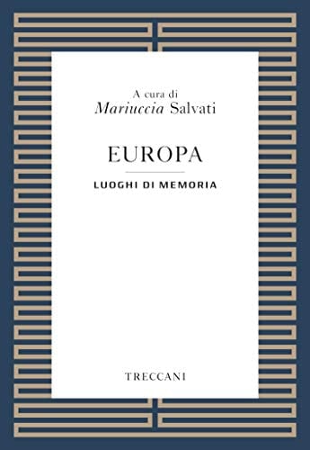Europa luoghi di memoria