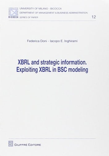 XBRL and strategic information. Exploiting XBRL in BSC modeling