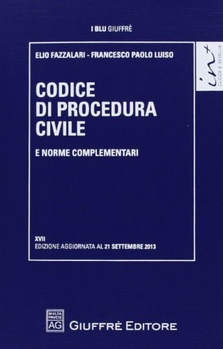 Codice di procedura civile e norme complementari