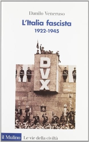 L'Italia fascista (1922-1945)