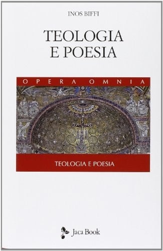 Teologia e poesia Ambrogio, Dante, Manzoni, Claudel