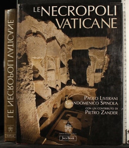 Le necropoli vaticane la città dei morti di Roma