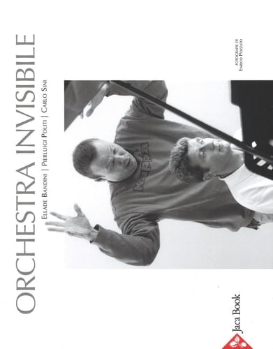 orchestra invisibile. Ediz. illustrata