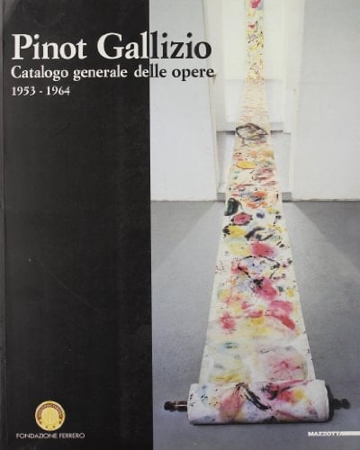 Pinot Gallizio catalogo generale delle opere 1953-1964