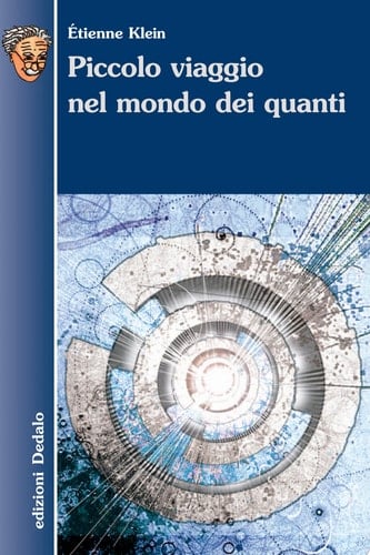 Piccolo viaggio nel mondo dei quanti