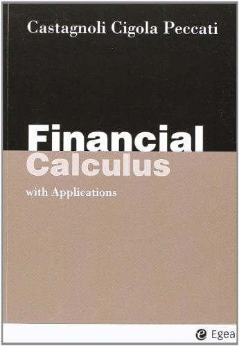 Financial Calculus. With Applications