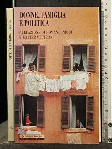 Donne, famiglia e politica (Società & potere) (Italian Edition)